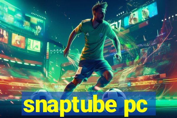 snaptube pc